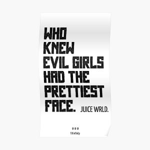 JuiceWRLD. All girls are the same Poster RB0406 product Offical Juice WRLD Merch